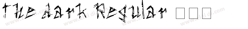 the dark Regular字体转换 the dark Regular字体转换
